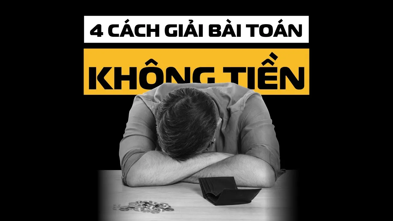 Cách tôi giải quyết bài toán không tiền? | Khởi nghiệp từ 4 không - Phần 1