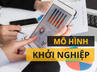 Làm thế nào để startup xác định mô hình khởi nghiệp phù hợp?